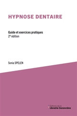 Hypnose dentaire - Sonia Spelen
