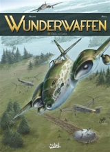 Wunderwaffen. Vol. 25. Crash en Carélie - Richard D. Nolane