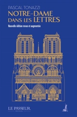 Notre-Dame dans les lettres - Pascal Tonazzi