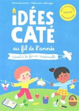 Idées caté au fil de l'année : l'éveil à la foi en maternelle - Marie Beaussant