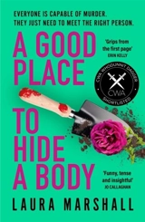 A Good Place to Hide a Body - Laura Marshall