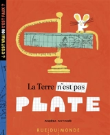 La Terre n'est pas plate - Andrea Antinori