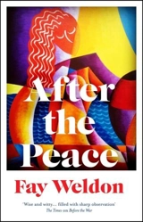 After the Peace - Fay Weldon