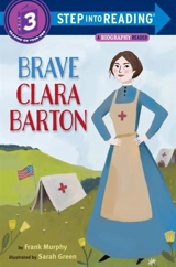 Brave Clara Barton - Frank Murphy