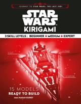 Star Wars Kirigami : 15 Cut and Fold Ships From Across the Galaxy - Marc Hagan-Guirey