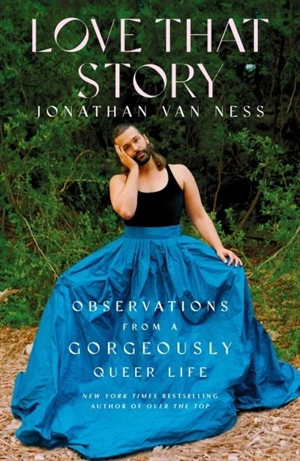 Love That Story - Van Ness, Jonathan