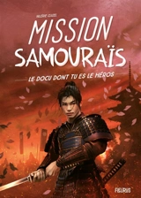 Mission samouraïs - Valérie Cluzel