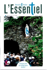 Parole et prière - Juillet 2025 - L'Essentiel - COLLECTIF