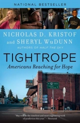 Tightrope : Americans Reaching for Hope - Nicholas D. Kristof