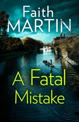 A Fatal Mistake Vol. 2 - Faith Martin
