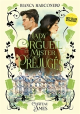 Lady orgueil et mister préjugés - Bianca Marconero