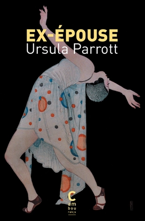 Ex-épouse - Ursula Parrott