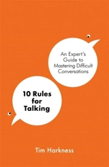 10 Rules for Talking - Harkness, Tim