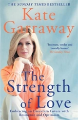 The Strenght of Love - Garraway, Kate