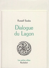 Dialogues du Lagon - Russell Soaba