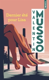 Dernier été pour Lisa - Valentin Musso
