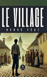 Le village - Hervé Féat