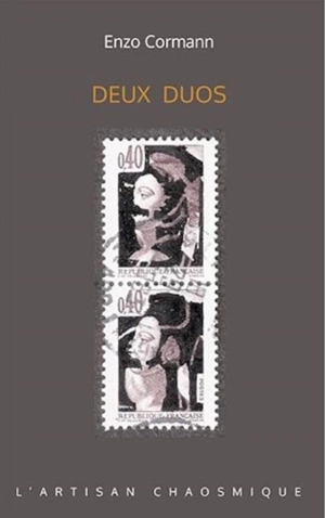 DEUX DUOS - Enzo Cormann