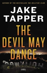 The Devil May Dance : Charlie and Margaret Marder Mystery Vol. 2 - Jake Tapper