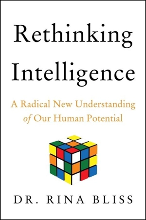 Rethinking Intelligence - Bliss, Rina