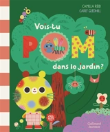 Vois-tu Pom dans le jardin ? - Camilla Reid