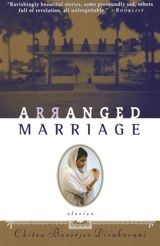 Arranged Marriage : Stories - Chitra Banerjee Divakaruni