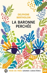 La baronne perchée - Delphine Bertholon