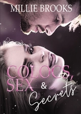 Colocs, sex and secrets - Millie Brooks