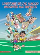L'histoire de l'AC Ajaccio racontée aux enfants - Lisa d' Orazio