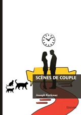 Scènes de couple - Joseph Korkmaz
