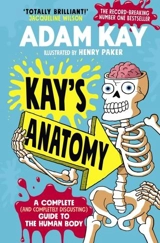 Kay's Anatomy : Kay's Anatomy Vol. 1 - Adam Kay