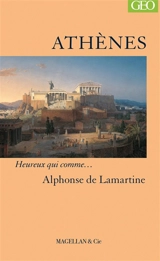 Athènes - Alphonse de Lamartine