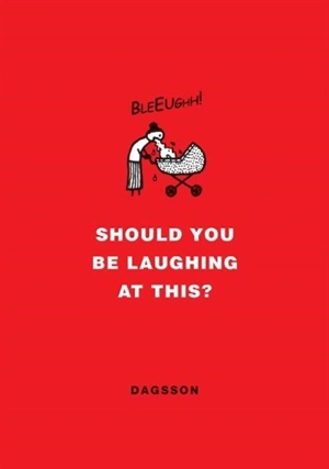 Should You Be Laughing at This ? - Hugleikur Dagsson