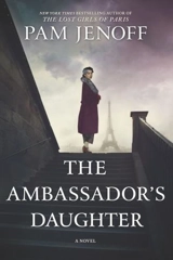 The Ambassador's Daughter - Pam Jenoff