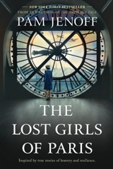 The Lost Girls of Paris - Pam Jenoff