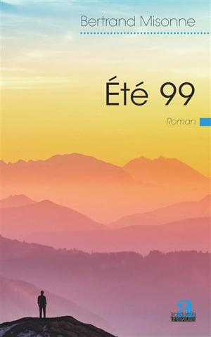 Eté 99 - Bertrand Misonne