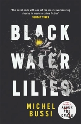 Black Water Lilies - Bussi, Michel