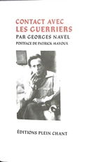 Contact avec les guerriers - Georges Navel