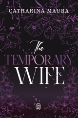 Les Windsors. Vol. 2. The temporary wife - Catharina Maura