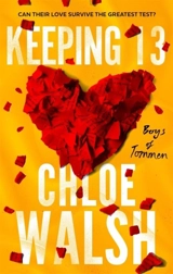 Keeping 13 Vol. 2 - Walsh, Chloe