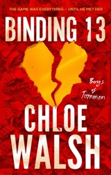 Binding 13 Vol. 1 - Walsh, Chloe