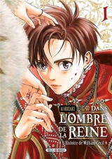 Dans l'ombre de la reine : l'histoire de William Cecil. Vol. 1 - Ai Kozaki