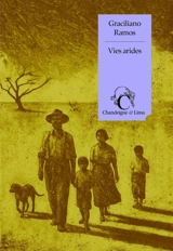 Vies arides - Graciliano Ramos