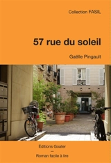 57 rue du Soleil : roman facile à lire - Gaëlle Pingault