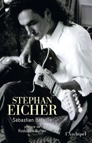 Stephan Eicher - Sébastien Bataille