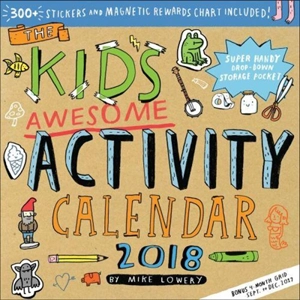 The Kid's Awesome Activity 2018 : Wall Calendar - Mike Lowery