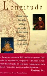 Longitude : l'histoire vraie d'un génie solitaire qui résolut le plus grand problème scientifique de son temps - Dava Sobel