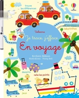 En voyage : Je trace, j'efface : Dès 3 ans - Kirsteen Robson