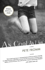 As Cool As I Am - Pete Fromm