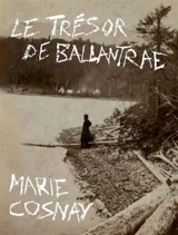 Le trésor de Ballantrae - Marie Cosnay